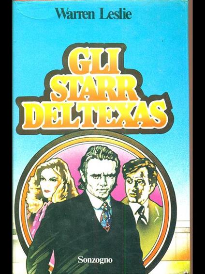Gli Starr del Texas - Warren Leslie - copertina