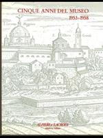 Cinque anni del Museo 1953-1958