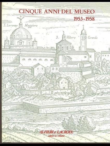 Cinque anni del Museo 1953-1958 - copertina