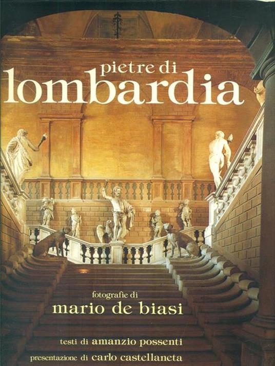 Pietre di Lombardia - Mario De Biasi - copertina