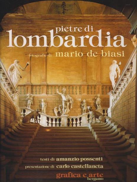 Pietre di Lombardia - Mario De Biasi - 2