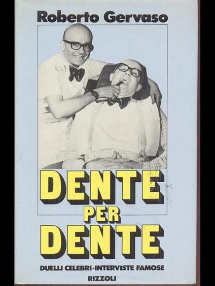 Dente per dente - Roberto Gervaso - copertina