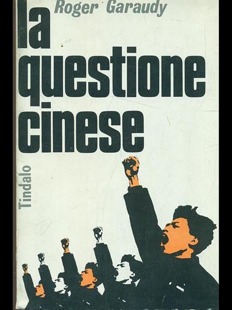 La questione cinese - Roger Garaudy - copertina