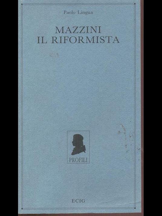 Mazzini il riformista - Paolo Lingua - copertina