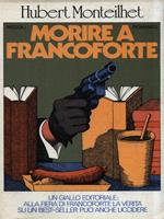 Morire a Francoforte