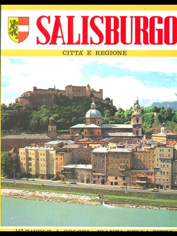 Salisburgo. Città e regione
