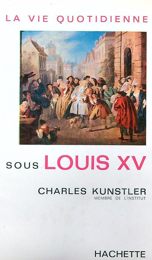 La vie quotidienne sous Louis XVI