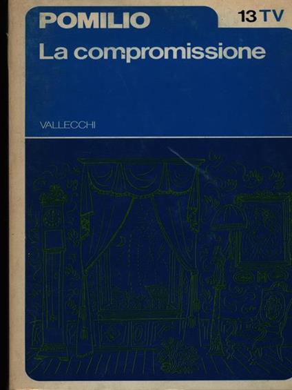 La compromissione - Mario Pomilio - copertina