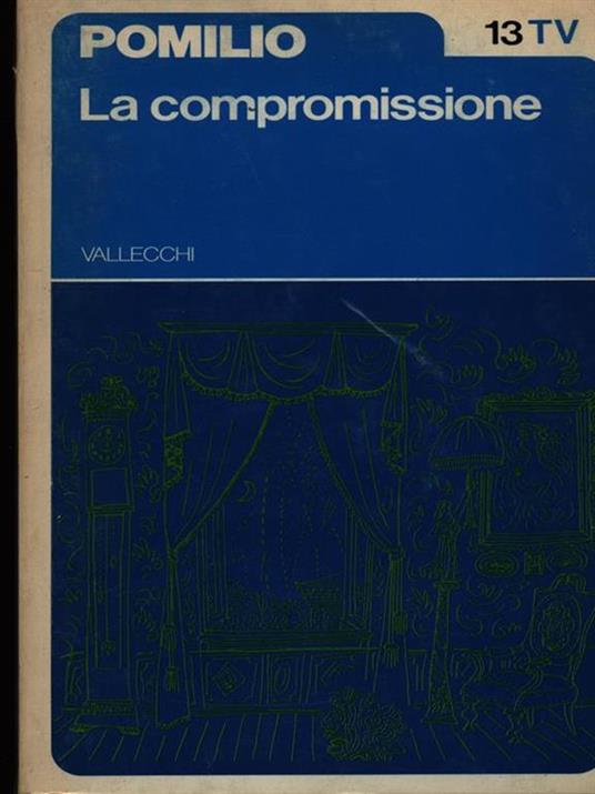 La compromissione - Mario Pomilio - copertina