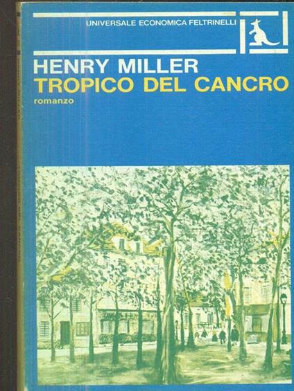 Tropico del cancro - Henry Miller - copertina