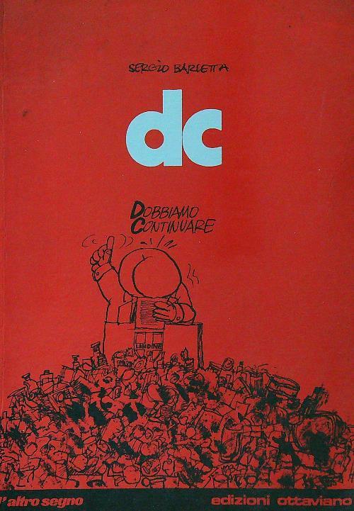 DC Dobbiamo continuare
