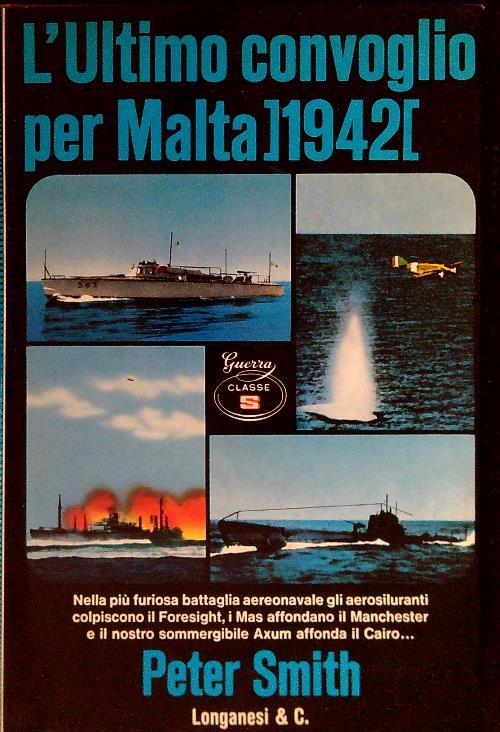 L' ultimo convoglio per Malta
