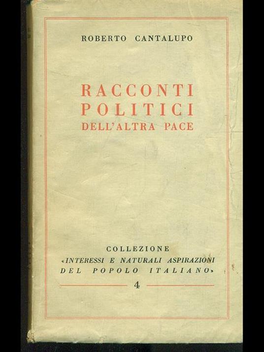 Racconti olitici dell'altra pace - Roberto Cantalupo - copertina