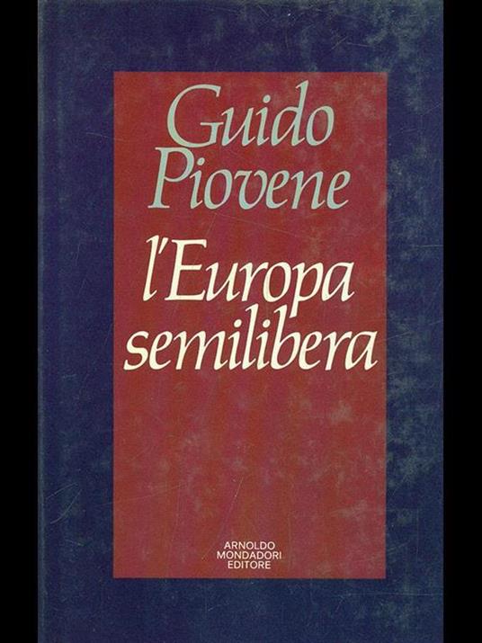 L' Europa semilibera - Guido Piovene - copertina