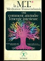 La M. T. Meditation Trascendantale