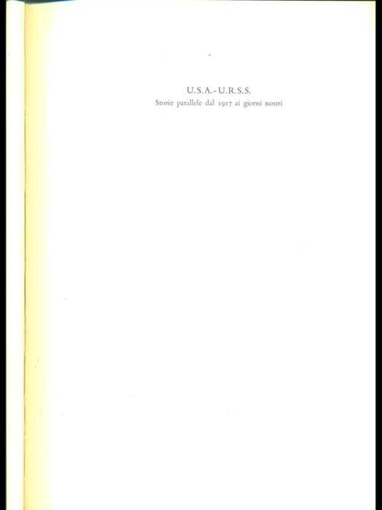 U.S.A.-U.R.S.S. Storie parallele dal 1917 ai giorni nostri II - Louis Aragon,André Maurois - copertina