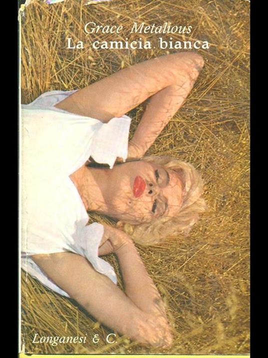 La camicia bianca - Grace Metalious - copertina
