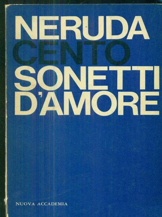 Cento sonetti d'amore - Pablo Neruda - copertina