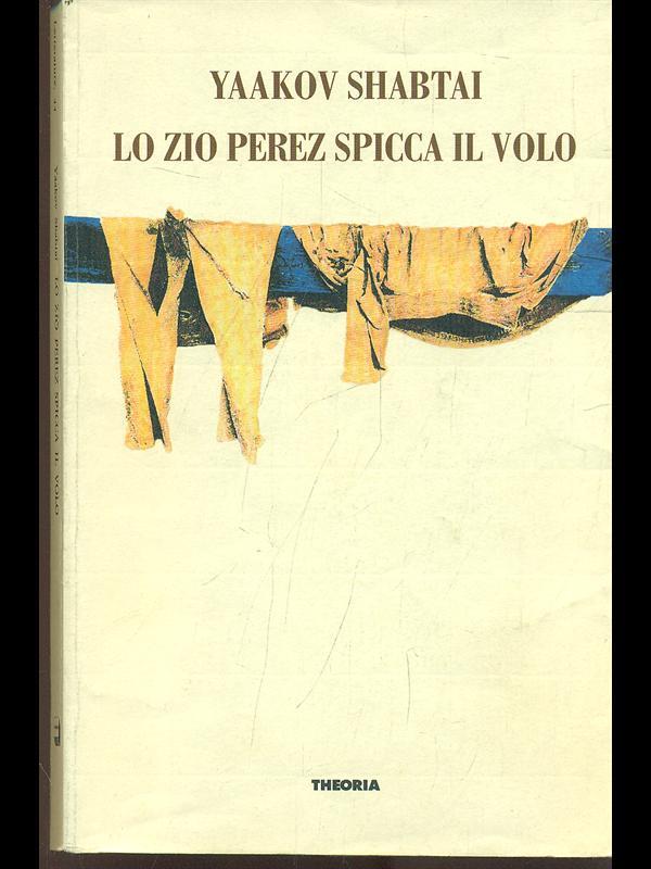 Lo zio Perez spicca il volo