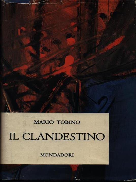 Il clandestino - Mario Tobino - copertina