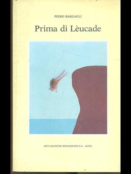 Prima di Leucade - Piero Bargagli - copertina