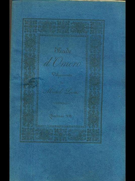Iliade d'Omero volgarizzata, quaderno XIX - Michele Leoni - copertina