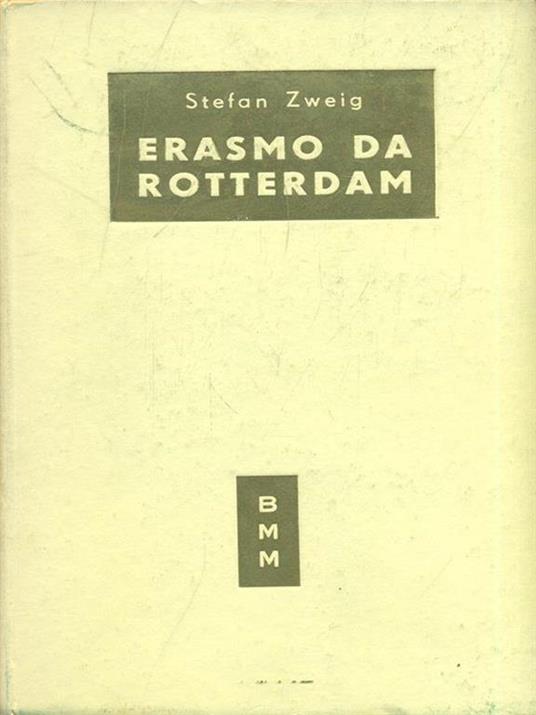 Erasmo da Rotterdam - Stefan Zweig - copertina