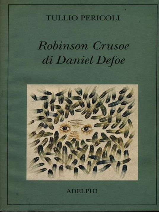 Robinson Crusoe di Daniel Defoe - Tullio Pericoli - copertina