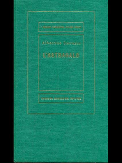 L' astragalo  - Albertine Sarrazin - copertina
