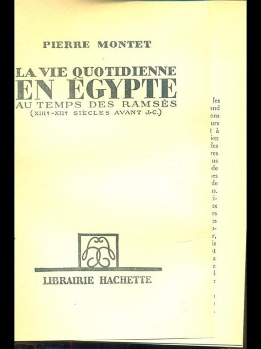 La vie quotidienne en Egypte au temps des Ramses - Pierre Montet - copertina
