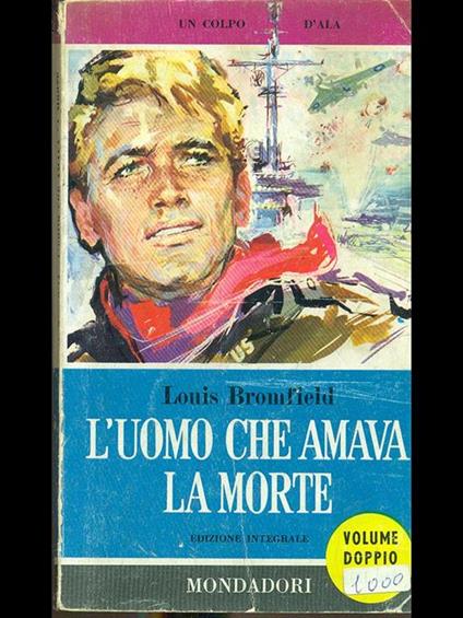 L' uomo che amava la morte - Louis Bromfield - copertina