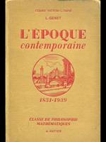 Histoire. L' epoque contemporaine 1851-1939