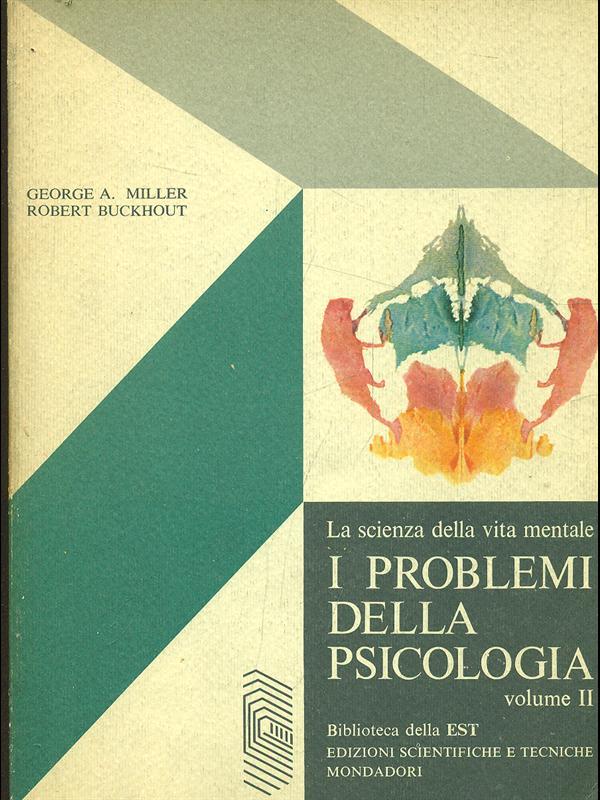 I problemi della psicologia Vol. II