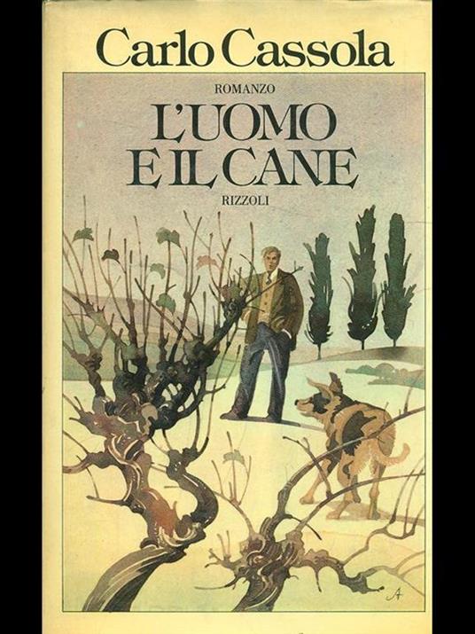 L' uomo e il cane - Carlo Cassola - copertina