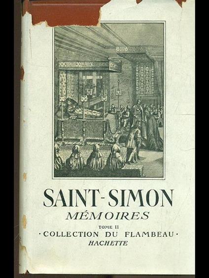 Memoires. Tome II - Louis de Saint-Simon - copertina