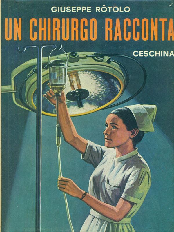 Un chirurgo racconta