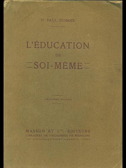 L' edication de soi-meme - Paul Dubois - copertina