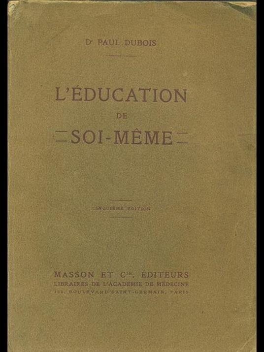 L' edication de soi-meme - Paul Dubois - copertina