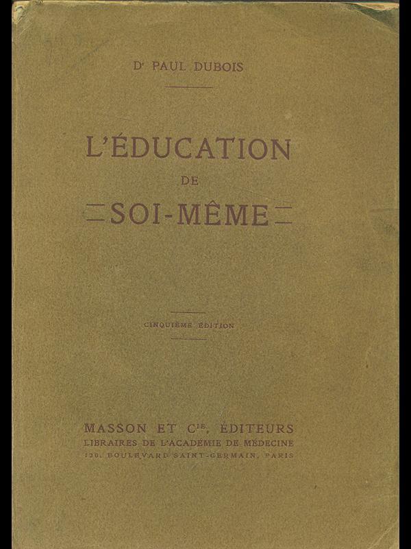 L' edication de soi-meme