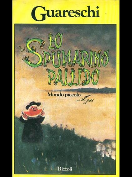 Lo spumarino pallido - Giovanni Guareschi - copertina