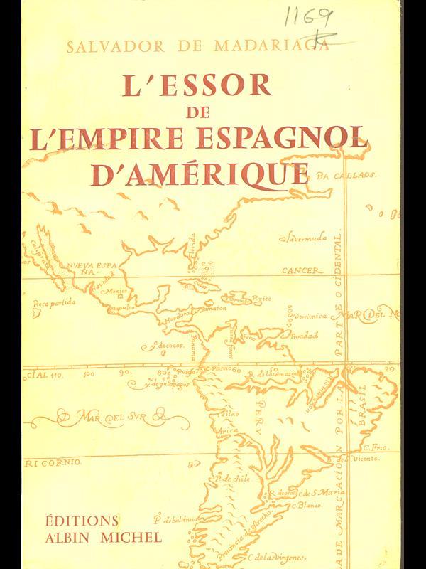 L' essor de l'Empire espagnol d'Amerique
