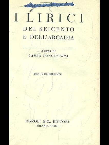 I lirici del Seicento e dell'Arcadia - Carlo Calcaterra - copertina