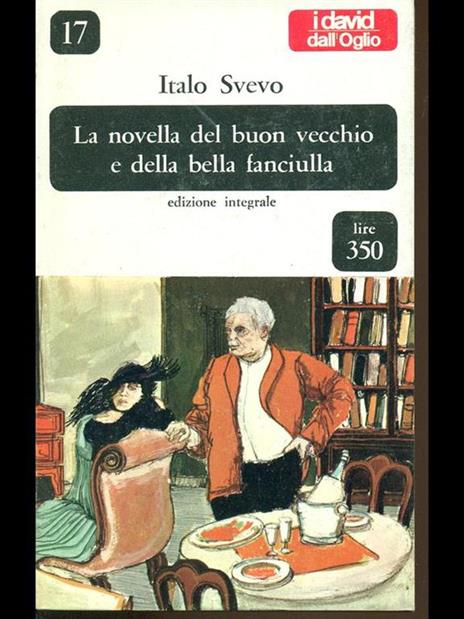 La novella del buon vecchio e della bella fanciulla - Italo Svevo - 4