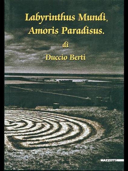 Labyrinthus Mundi, Amoris Paradisus - copertina