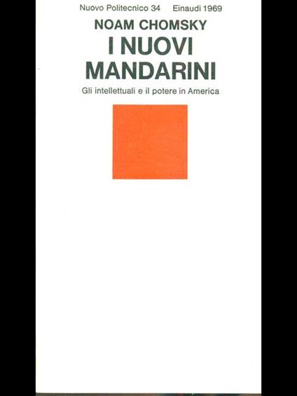 I nuovi mandarini. Gli intellettuali e il potere in America - Noam Chomsky - copertina