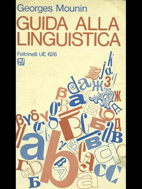 Guida alla linguistica - Georges Mounin - 10