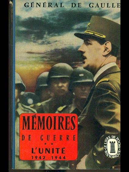 Memoires de guerre 1942-1944 l'Unité - copertina