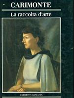 Carimonte. La raccolta d'arte