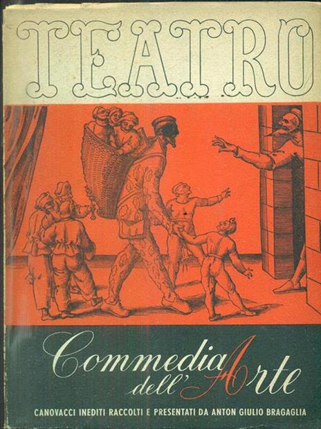 Commedia dell'arte - Anton Giulio Bragaglia - copertina