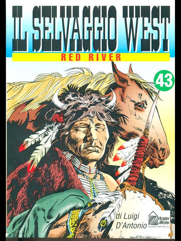 Il Selvaggio West 43. Red River